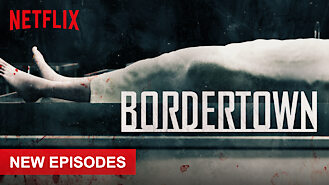 Bordertown (2016) on Netflix in Russia Bordertown (2016) on Netflix in Russia