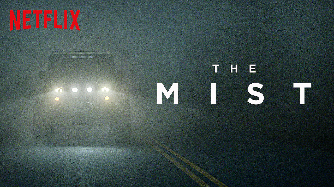The Mist Netflix The Mist Netflix