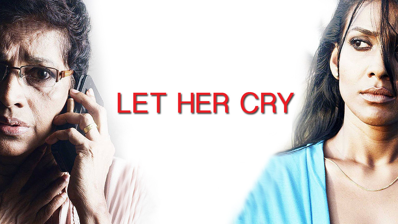 Is 'Let Her Cry' on Netflix UK? Where to Watch the Movie - New On