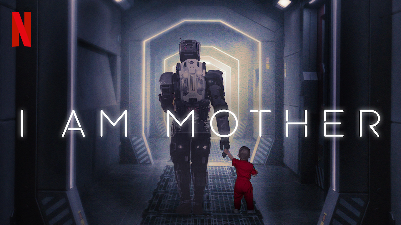 Is 'I Am Mother' (2019) available to watch on UK Netflix ...