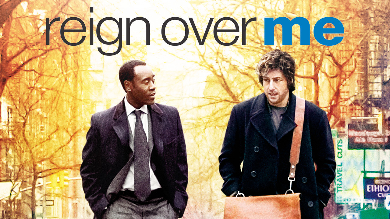 Is Reign Over Me On Netflix Uk Where To Watch The Movie New On Netflix Uk