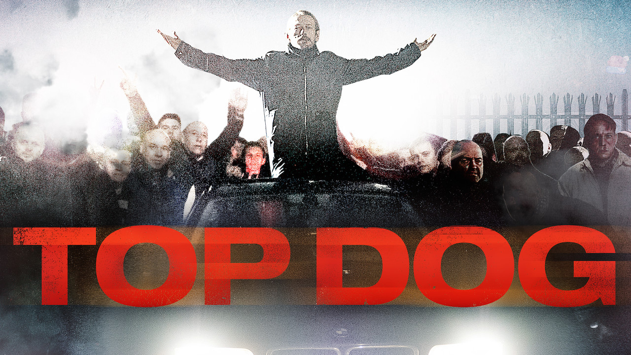 Is 'Top Dog' (2014) available to watch on UK Netflix - NewOnNetflixUK