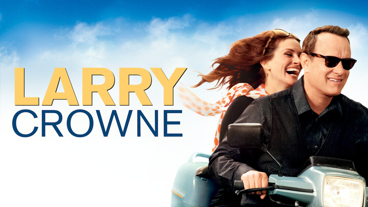 Is Larry Crowne 2011 Available To Watch On Uk Netflix Newonnetflixuk