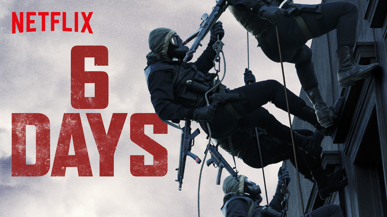 Is '6 Days' (2017) available to watch on UK Netflix - NewOnNetflixUK