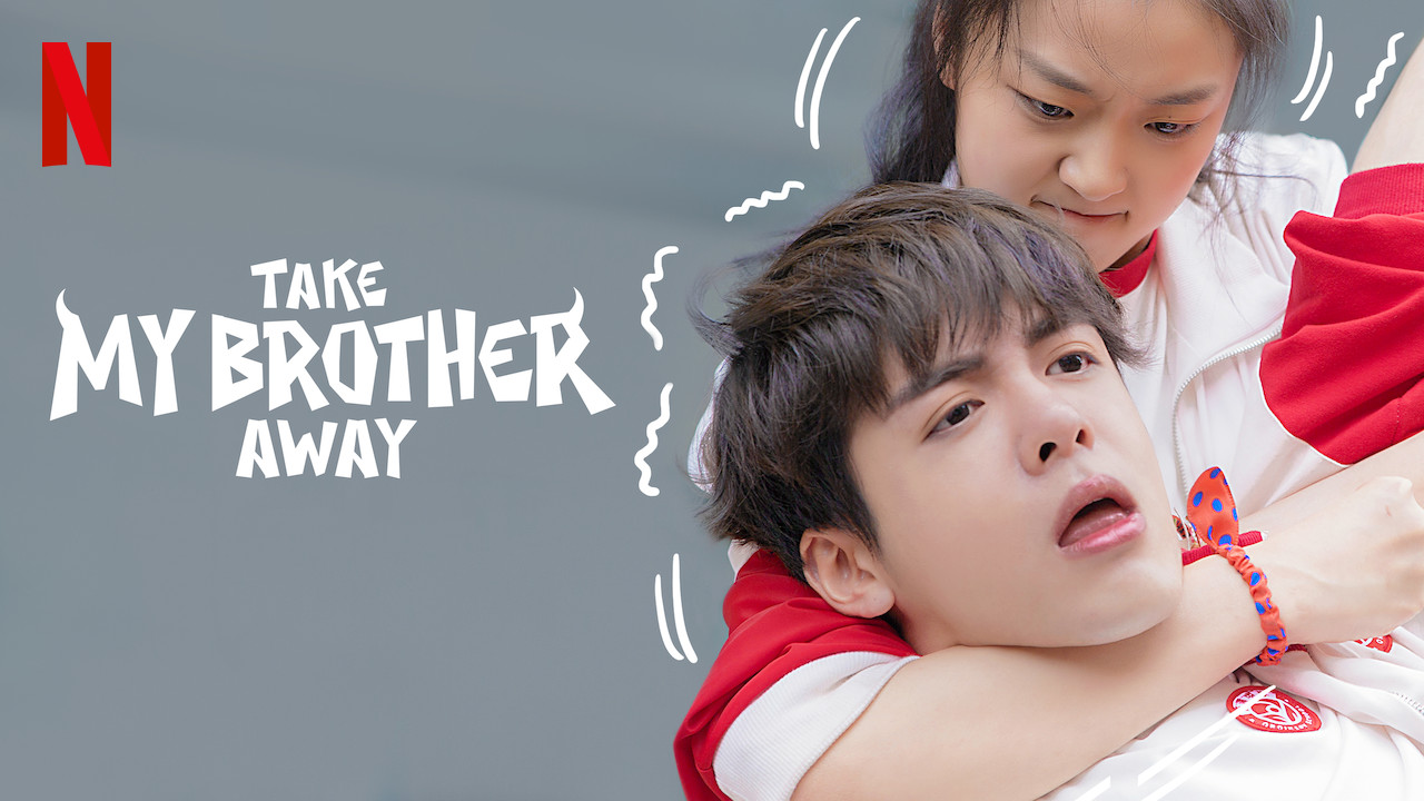 Please Take My Brother Away Take My Brother Away / Is 'Take My Brother Away' (2018) available to