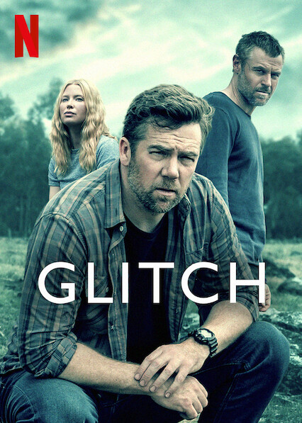 shows like glitch on netflix