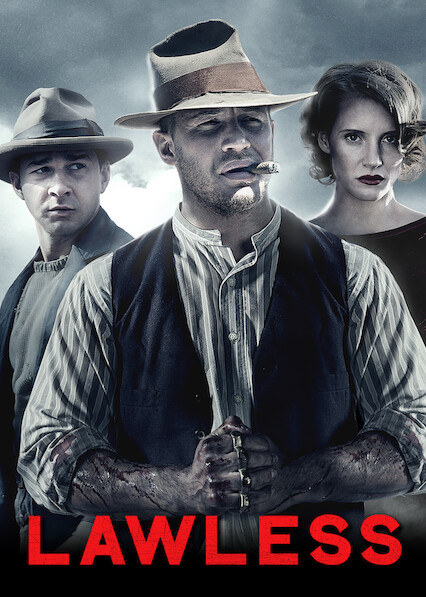 Is Lawless 2012 Available To Watch On Uk Netflix Newonnetflixuk