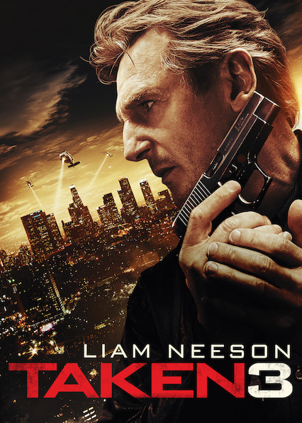 taken 3 on netflix