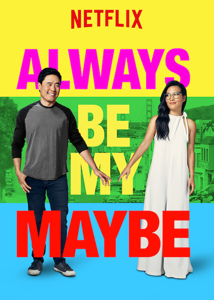 Always Be My Maybeon Netflix