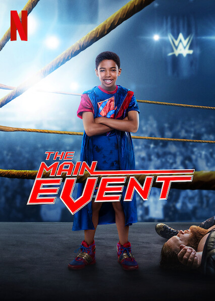 The Main Event (2020) Dual Audio {Hin-Eng} Movie Download | 480p (400MB) | 720p (1GB)